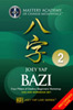 BAZI - Four Pillars Of Destiny Beginners Workshop (VOD 2 of 3)