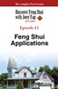 Discover Feng Shui With Joey Yap (The TV Series) - Episode 13 of 13 - Feng Shui Applications (VOD)