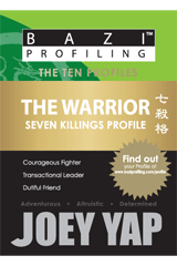 BaZi Profiling Series - The Warrior (Seven Killings Profile)