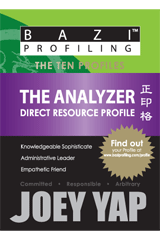 BaZi Profiling Series - The Analyzer (Direct Resource Profile)