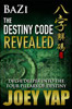 BaZi The  Destiny Code Revealed