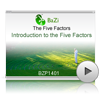 Introduction to the Five Factors<br>(BZP1401)