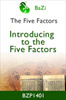 Introduction to the Five Factors