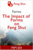 The Impact Of Forms On Feng Shui