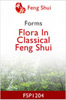 Flora In Classical Feng Shui